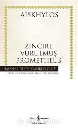Zincire Vurulmuş Prometheus (Karton Kapak)
