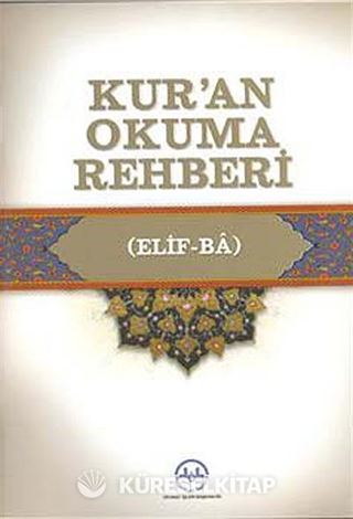 Kur'an Okuma Rehberi (Elif-Ba)