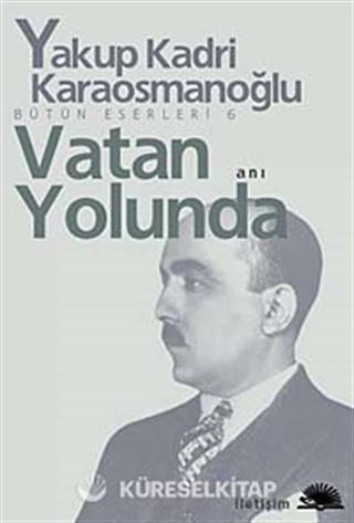 Vatan Yolunda Bütün Eserleri 6