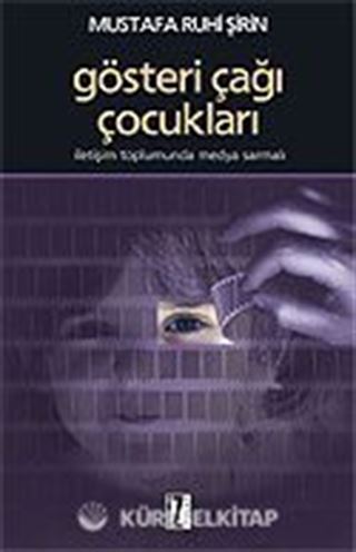 Gösteri Çağı Çocukları