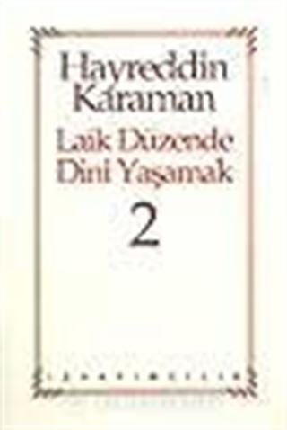 Laik Düzende Dini Yaşamak 2