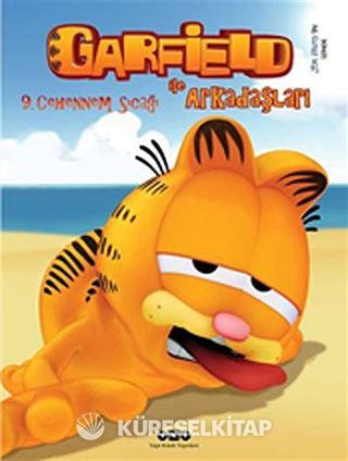 Garfield ile Arkadaşları 9 - Cehennem Sıcağı