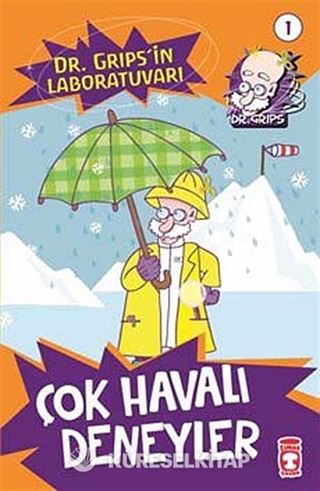 Çok Havalı Deneyler -1/ Dr. Grips'in Laboratuvarı