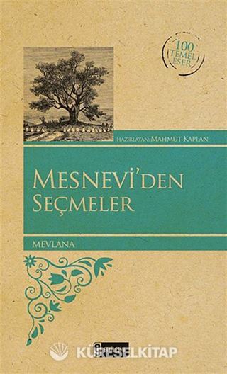 Mesnevi'den Seçmeler (Kenar Boyalı) / 100 Temel Eser