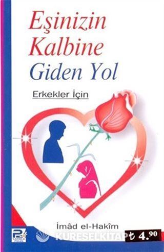 Eşinizin Kalbine Giden Yol - Erkekler İçin