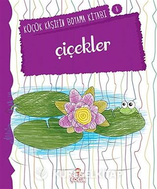 Çiçekler / Küçük Kaşifin Boyama Kitabı -8