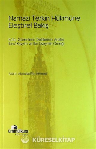 Namazı Terkin Hükmüne Eleştirel Bakış