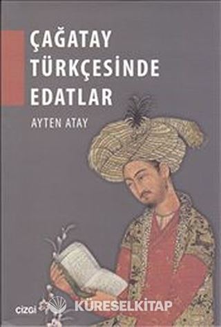 Çağatay Türkçesinde Edatlar