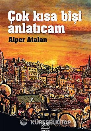 Çok Kısa Bişi Anlatıcam