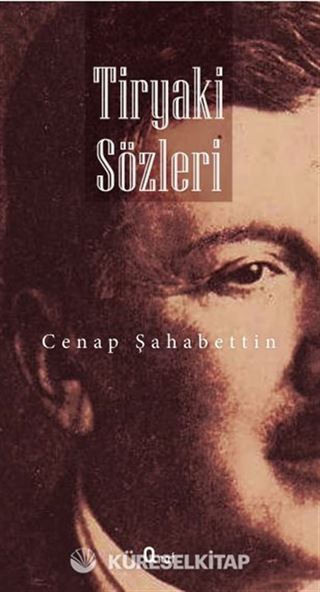 Tiryaki Sözleri