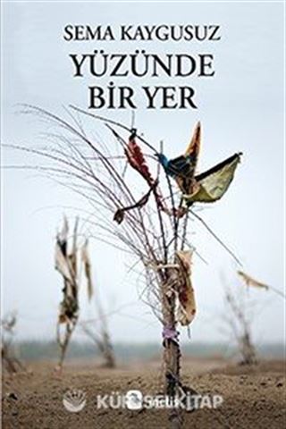 Yüzünde Bir Yer
