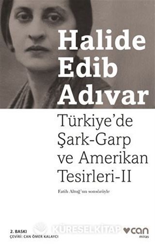 Türkiye'de Şark-Garp ve Amerikan Tesirleri 2
