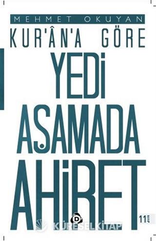 Kur'an'a Göre Yedi Aşamada Ahiret