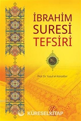 İbrahim Suresi Tefsiri
