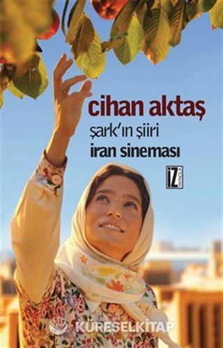 Şark'ın Şiiri İran Sineması