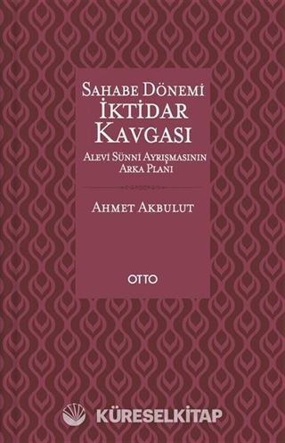 Sahabe Dönemi İktidar Kavgası