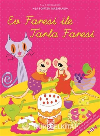 Ev Faresi ile Tarla Faresi / La Fonten Masalları