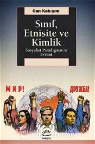 Sınıf, Etnisite ve Kimlik