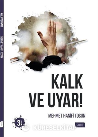 Kalk ve Uyar!