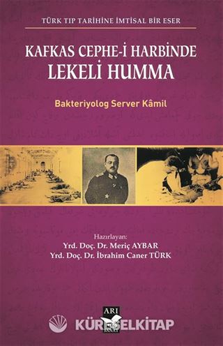 Kafkas Cephe-i Harbinde Lekeli Humma