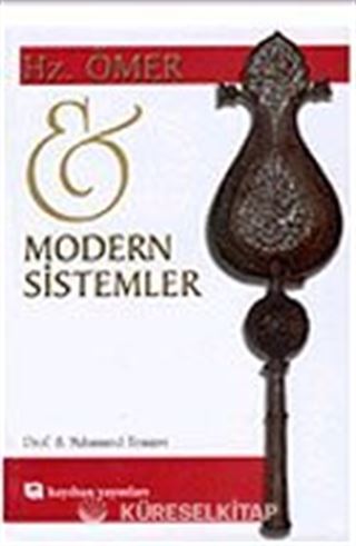 Hz Ömer ve Modern Sistemler