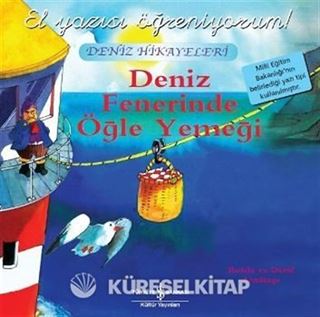 Deniz Fenerinde Öğle Yemeği / El Yazısı Öğreniyorum