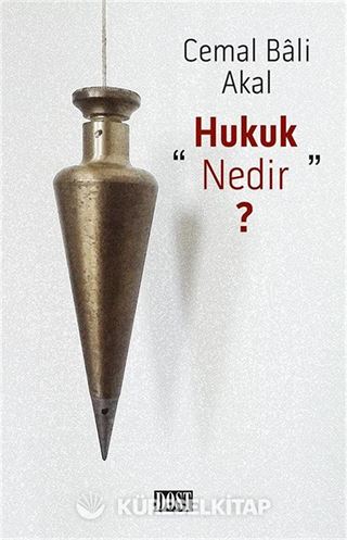 Hukuk Nedir?
