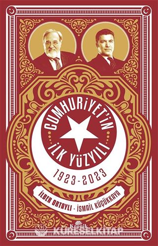 Cumhuriyet'in İlk Yüzyılı (1923-2023)