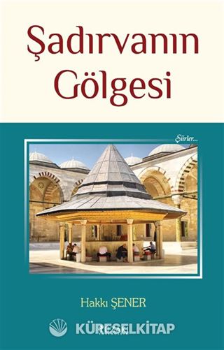 Şadırvanın Gölgesi