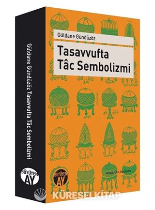 Tasavvufta Tac Sembolizmi