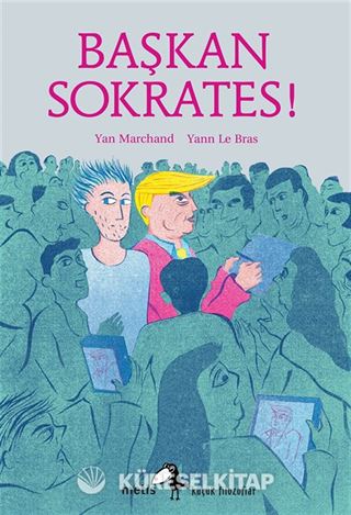 Başkan Sokrates!
