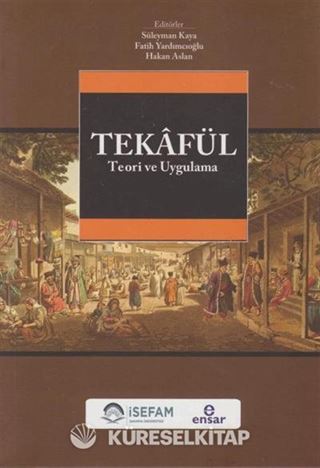 Tekafül Teori ve Uygulama