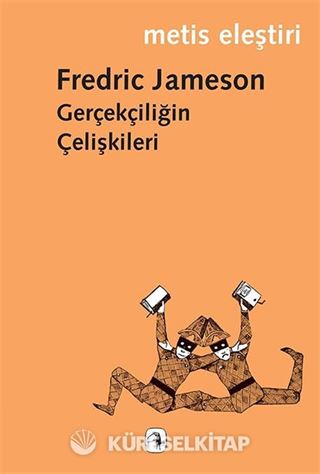 Gerçekçiliğin Çelişkileri