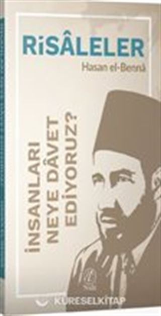 İnsanları Neye Davet Ediyoruz?