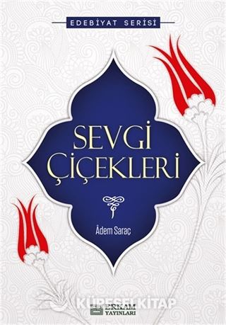 Sevgi Çiçekleri