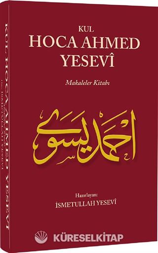 Kul Hoca Ahmed Yesevi