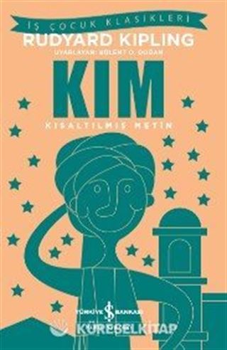 Kim (Kısaltılmış Metin)