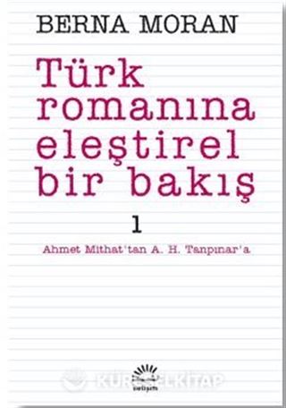 Türk Romanına Eleştirel Bir Bakış 1