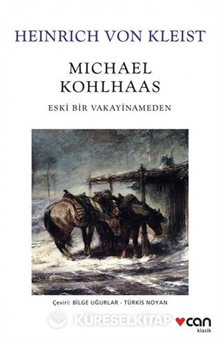 Michael Kohlhaas Eski Bir Vakayinameden
