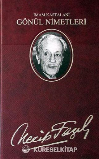 Gönül Nimetleri (Deri Ciltli)
