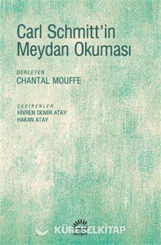 Carl Schmitt'in Meydan Okuması