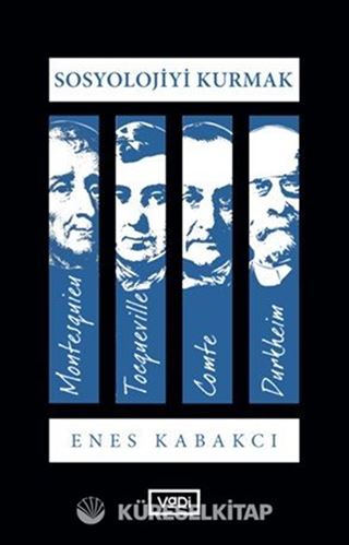 Sosyolojiyi Kurmak