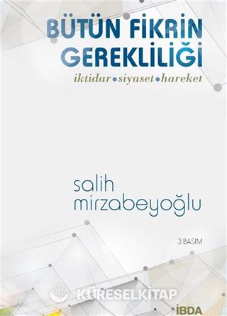 Bütün Fikrin Gerekliliği