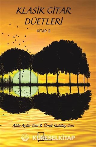 Klasik Gitar Düetleri (Kitap 2)