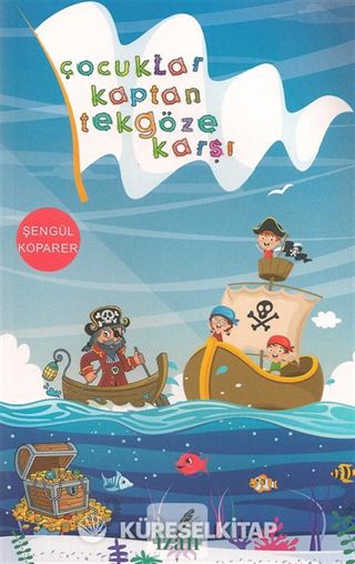 Çocuklar Kaptan Tekgöze Karşı