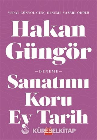 Sanatımı Koru Ey Tarih