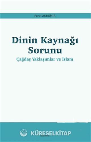 Dinin Kaynağı Sorunu