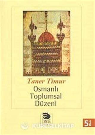 Osmanlı Toplumsal Düzeni