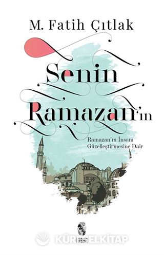 Senin Ramazan'ın