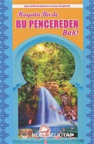Hayata Bir de Bu Pencereden Bak